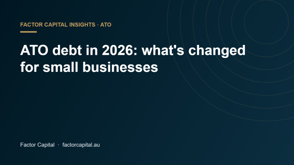 ATO debt changes 2026 for Australian small businesses
